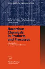 Hazardous Chemicals In Products And Processes Substitution As An Innovative Process 1st Edition Andreas Ahrens