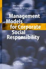Management Models For Corporate Social Responsibility 1st Edition Jan Jonker