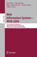Web Information Systems Wise 2006 7th International Conference On Web Information Systems Engineering Wuhan China October 2326 2006 Proceedings 1st Edition M Tamer Zsu Auth