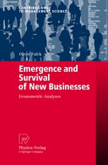 Emergence And Survival Of New Businesses Econometric Analyses 1st Edition Dr Oliver Falck Auth