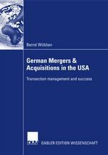 German Mergers Acquisitions In The Usa Transaction Management And Success 1st Edition Bernd Wbben Auth