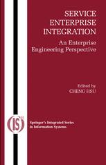 Service Enterprise Integration An Enterprise Engineering Perspective 1st Edition Ananth Krishnamurthy Auth