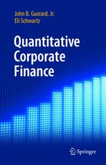 Quantitative Corporate Finance 1st Edition John B Guerard Jr