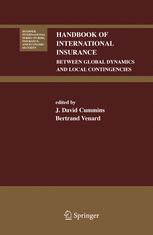 Handbook Of International Insurance Between Global Dynamics And Local Contingencies 1st Edition J David Cummins