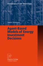 Agentbased Models Of Energy Investment Decisions 1st Edition Dring Tobias Wittmann Auth
