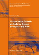 Discontinuous Galerkin Methods For Viscous Incompressible Flow 1st Edition Guido Kanschat Auth