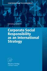 Corporate Social Responsibility As An International Strategy 1st Edition Mag Christina Keinert Auth