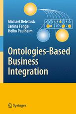 Ontologiesbased Business Integration 1st Edition Prof Dr Michael Rebstock