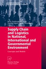 Supply Chain And Logistics In National International And Governmental Environment Concepts And Models 1st Edition Reza Zanjirani Farahani