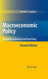 Macroeconomic Policy Demystifying Monetary And Fiscal Policy 2nd Edition Farrokh K Langdana Auth