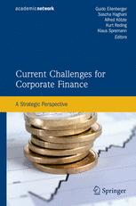Current Challenges For Corporate Finance A Strategic Perspective 1st Edition Klaus Spremann Auth