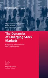 The Dynamics Of Emerging Stock Markets Empirical Assessments And Implications 1st Edition Mohamed El Hedi Arouri