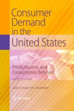 Consumer Demand In The United States Prices Income And Consumption Behavior 3rd Edition Lester D Taylor
