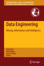 Data Engineering Mining Information And Intelligence 1st Edition Terry M Talley