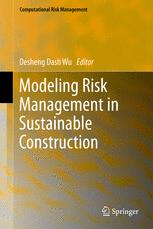 Modeling Risk Management In Sustainable Construction 1st Edition Maozeng Xu