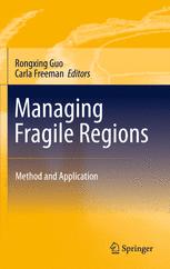Managing Fragile Regions Method And Application 1st Edition Rongxing Guo Auth