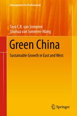 Green China Sustainable Growth In East And West 1st Edition Taco Cr Van Someren