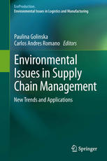 Environmental Issues In Supply Chain Management New Trends And Applications 1st Edition Paul Eric Dossou