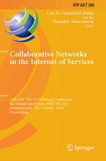 Collaborative Networks In The Internet Of Services 13th Ifip Wg 55 Working Conference On Virtual Enterprises Prove 2012 Bournemouth Uk October 13 2012 Proceedings 1st Edition Kyrill Meyer Auth