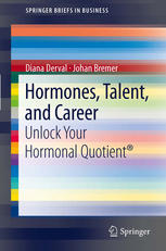 Hormones Talent And Career Unlock Your Hormonal Quotient 1st Edition Diana Derval