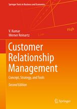Customer Relationship Management Concept Strategy And Tools 2nd Edition V Kumar