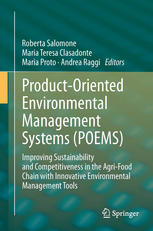 Productoriented Environmental Management Systems Poems Improving Sustainability And Competitiveness In The Agrifood Chain With Innovative Environmental Management Tools 1st Edition Roberta Salomone