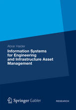 Information Systems For Engineering And Infrastructure Asset Management 1st Edition Abrar Haider Auth