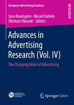 Advances In Advertising Research Vol Iv The Changing Roles Of Advertising 1st Edition Sara Rosengren