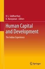 Human Capital And Development The Indian Experience 2nd Edition N S Siddharthan