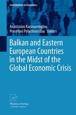 Balkan And Eastern European Countries In The Midst Of The Global Economic Crisis 1st Edition Joel I Deichmann Auth