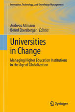 Universities In Change Managing Higher Education Institutions In The Age Of Globalization 1st Edition Andreas Altmann