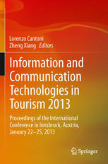 Information And Communication Technologies In Tourism 2013 Proceedings Of The International Conference In Innsbruck Austria January 2225 2013 1st Edition Carlos Lamsfus