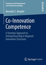 Coinnovation Competence A Strategic Approach To Entrepreneurship In Regional Innovation Structures 1st Edition Benedict C Doepfer Auth