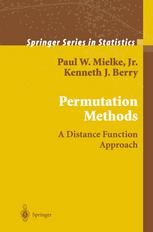 Permutation Methods A Distance Function Approach Paul W Mielke Jr