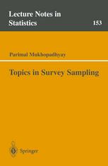 Topics In Survey Sampling 1st Edition Parimal Mukhopadhyay Auth