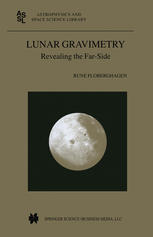 Lunar Gravimetry Revealing The Farside 1st Edition Rune Floberghagen Auth