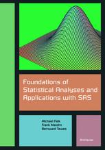 Foundations Of Statistical Analyses And Applications With Sas 1st Edition Michael Falk
