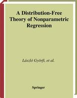 A Distributionfree Theory Of Nonparametric Regression 1st Edition Lszl Gyrfi