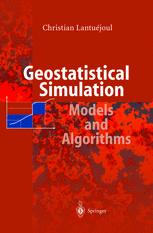Geostatistical Simulation Models And Algorithms 1st Edition Dr Christian Lantujoul Auth