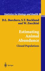 Estimating Animal Abundance Closed Populations 1st Edition D L Borchers