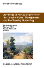 Advances In Forest Inventory For Sustainable Forest Management And Biodiversity Monitoring 1st Edition M Khl Auth