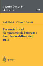 Parametric And Nonparametric Inference From Recordbreaking Data 1st Edition Sneh Gulati