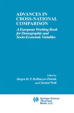 Advances In Crossnational Comparison A European Working Book For Demographic And Socioeconomic Variables 1st Edition Christof Wolf