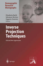 Inverse Projection Techniques Old And New Approaches 1st Edition Ronald Lee Auth