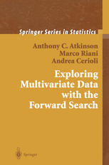 Exploring Multivariate Data With The Forward Search 1st Edition Anthony C Atkinson