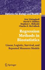 Regression Methods In Biostatistics Linear Logistic Survival And Repeated Measures Models Eric Vittinghoff