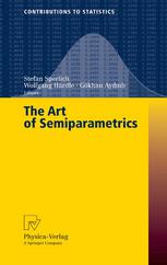 The Art Of Semiparametrics 1st Edition Keith Knight Auth Professor Dr Stefan Sperlich