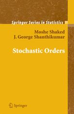 Stochastic Orders 1st Edition Moshe Shaked J George Shanthikumar Eds