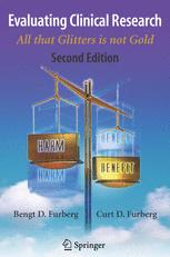 Evaluating Clinical Research All That Glitters Is Not Gold 2nd Edition Bengt D Furberg Md