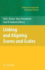 Linking And Aligning Scores And Scales 1st Edition Neil J Dorans
